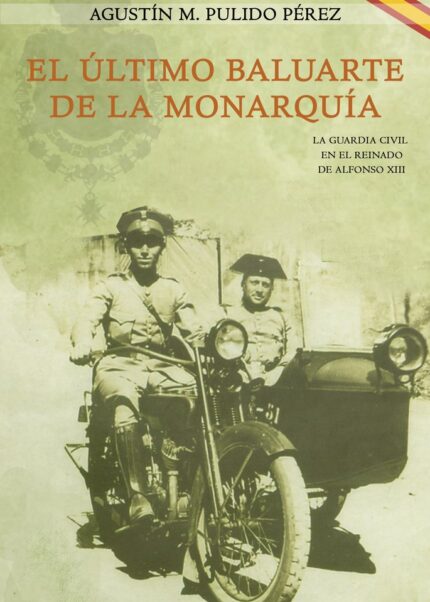 EL ULTIMO BALUARTE DE LA MONARQUIA