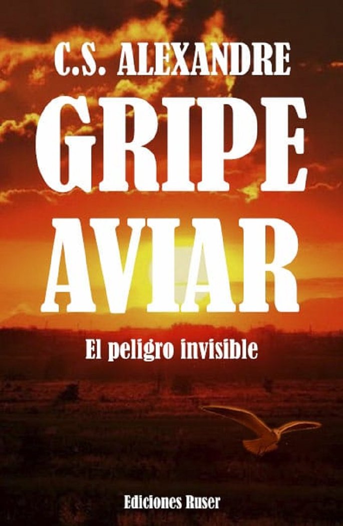 GRIPE AVIAR EL PELIGRO INVISIBLE