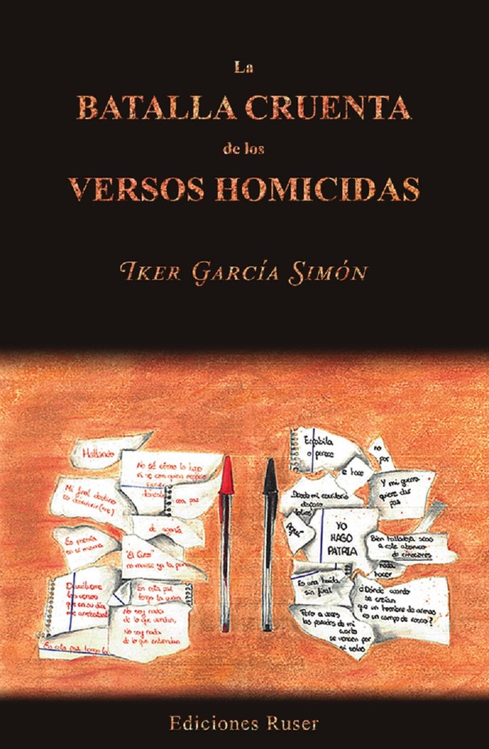 LA BATALLA CRUENTA DE LOS VERSOS HOMICIDAS
