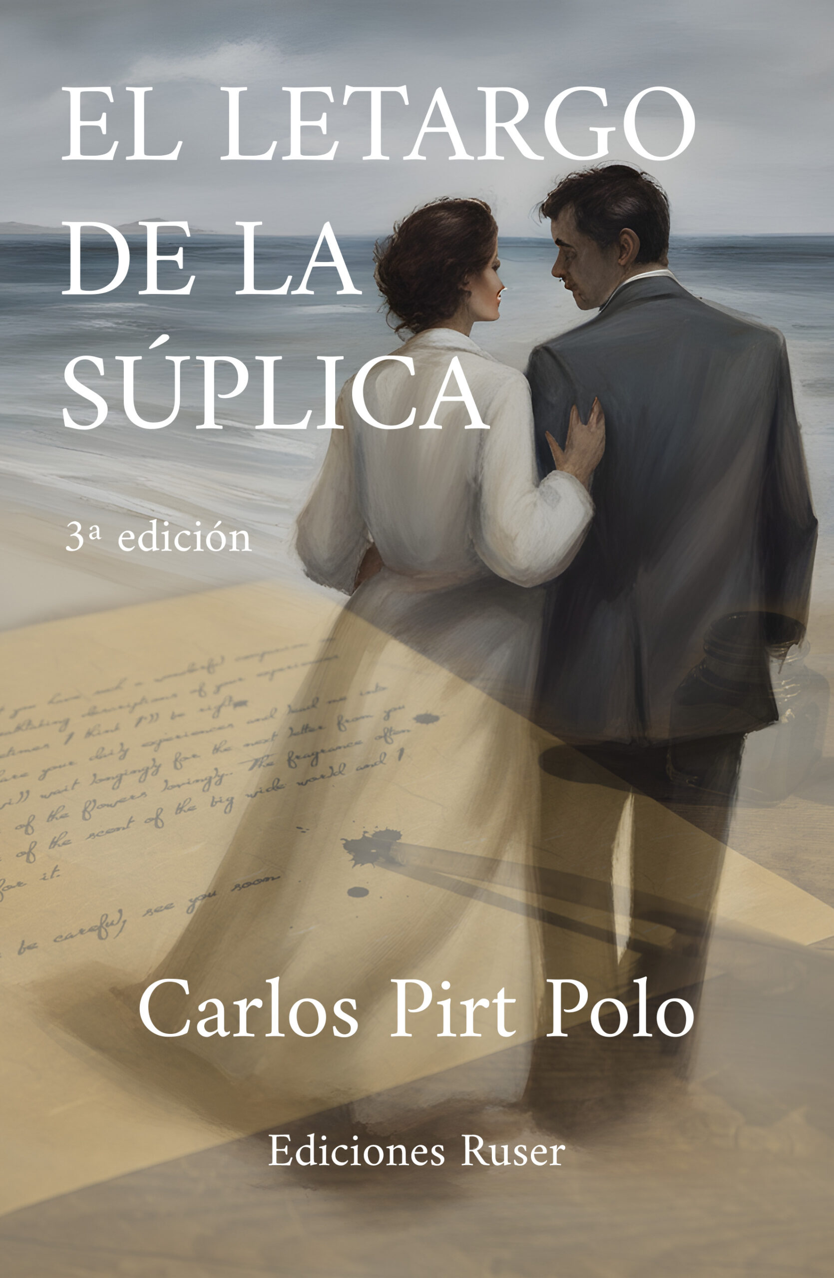 PORTADA TERCERA EDICION El letargo de la súplica
