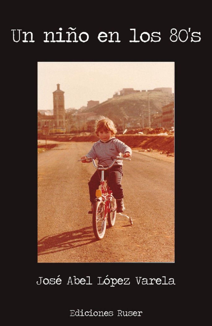 UN NIÑO EN LOS 80