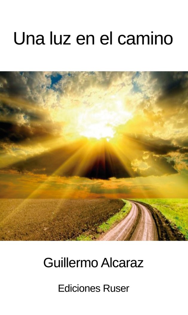 UNA LUZ EN EL CAMINO